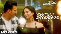 New Songs - Mehfooz - HD(Video Song) - Tera Intezaar - Sunny Leone - Arbaaz Khan - PK hungama mASTI Official Channel