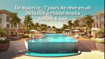 Bon plan voyage à l'île Maurice : l'Anelia Resort & Spa by Opener24.com