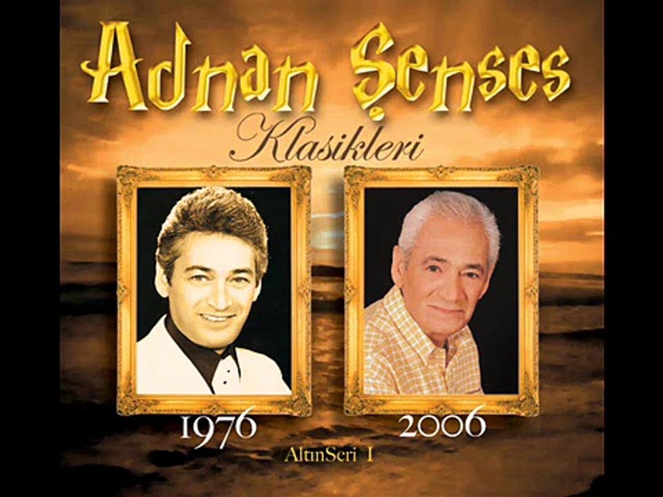 Adnan Şenses - Eski Dostlar