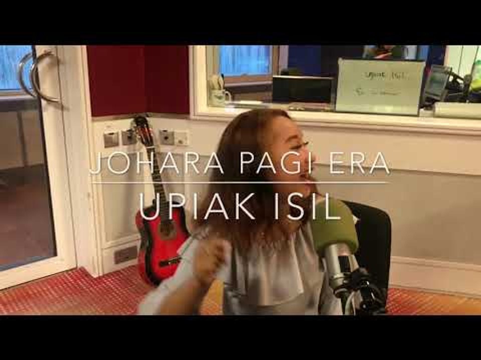 JoharaPagiERA - Upiak Isil