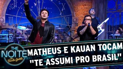 Matheus e Kauan tocam `Te Assumi pro Brasil`