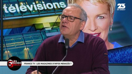Les GG veulent savoir: Les magazines d'infos de France TV menacés - 28/11