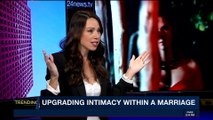 TRENDING | Upgrading intimacy within a marriage | Tuesday, November 28th 2017