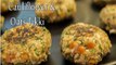 How To Prepare Cauliflower Oats Tikki | Oats Cauliflower Patties Recipe | Boldsky