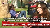 Yağmur gidiyor, güneş geliyor
