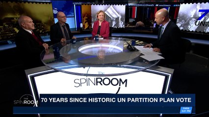 THE SPIN ROOM | 70 years since historic UN Partition Plan vote | Tuesday, November 28th 2017