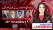 TONIGHT WITH JASMEEN | 28 November-2017 | Ch Manzoor | Aijaz Ch | Lt Gen (R) Ghulam Mustafa |