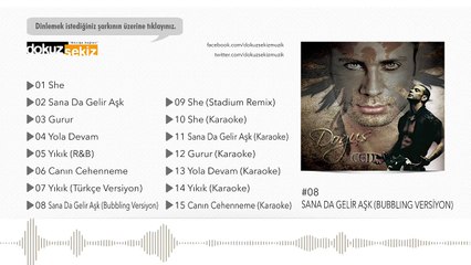 Doğuş - Sana Da Gelir Aşk (Bubbling Versiyon) (Official Audio)