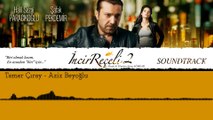 Tamer Çıray - Aziz Beyoğlu (İncir Reçeli 2 / Soundtrack)