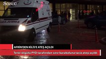 Kilis'e Afrin'den ateş açıldı