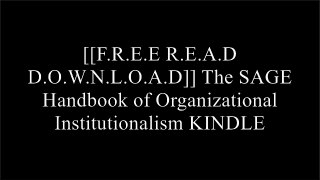 [gvB78.F.r.e.e D.o.w.n.l.o.a.d] The SAGE Handbook of Organizational Institutionalism by  [Z.I.P]