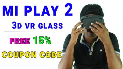 New MI PLAY 2 3D VR GLASS unbox & Review in tamil - Loud Oli Tech