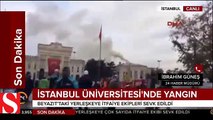 İstanbul üniversitesinde korkutan yangın