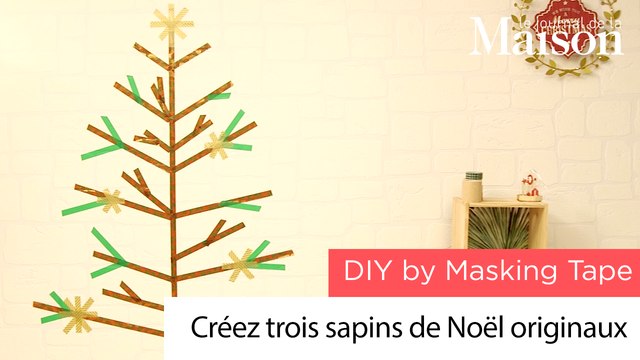 DIY by Masking Tape : créez trois sapins de Noël originaux