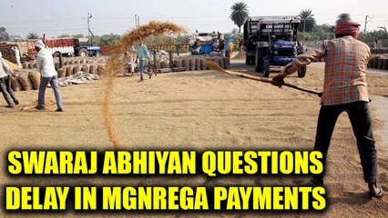 下载视频: Modi government slammed by Swaraj Abhiyan over delay of MGNREGA payments | Oneindia News