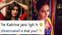UNBELIEVABLE Fatima Sana Shaikh Katrina Kaif Lookalike