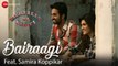 Bairaagi feat. Samira Koppikar | Bareilly Ki Barfi | Kriti, Ayushmann & Rajkummar