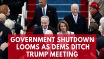 Government shutdown looms as top Democrats Nancy Pelosi and Chuck Schumer cancel meeting with President Trump