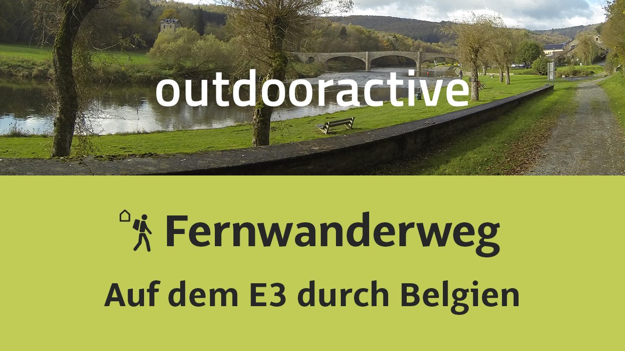 Europäischer fernwanderweg e3: belgien