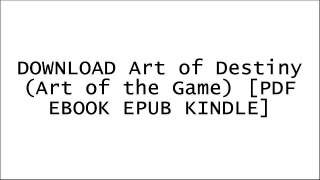 DOWNLOAD Art of Destiny (Art of the Game) By Bungie [PDF EBOOK EPUB KINDLE]