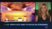 CLEARCUT | ESPN cuts jobs to focus on streaming | Wednesday, November 29th 2017