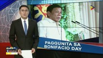 Pangulong Duterte, nanawagan sa publiko kaugnay ng paggunita sa Bonifacio Day