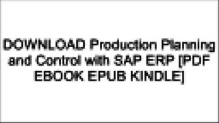 DOWNLOAD Production Planning and Control with SAP ERP By Jawad Akhtar [PDF EBOOK EPUB KINDLE]
