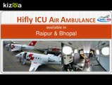 Available Hifly ICU Emergency Air Ambulance Services in Bhopal with ICU Setup