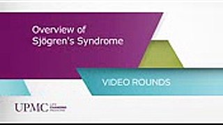 Overview of Sjogren’s Syndrome