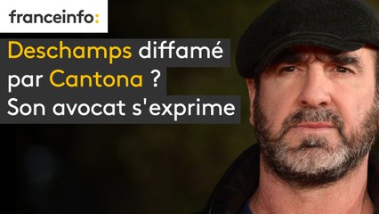 Deschamps diffamé par Cantona ? Son avocat s'exprime