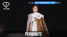 Tokyo Fashion Week Spring/Summer 2018 - PERMINUTE | FashionTV