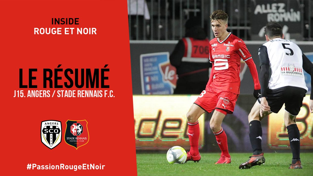 J15. Angers / Stade Rennais F.C. : Résumé