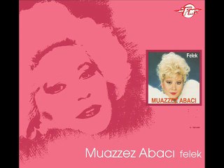 Muazzez Abacı - Gözlerin