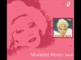 Muazzez Abacı - Kanımda Kıvılcım