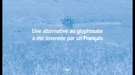 Une alternative au glyphosate a été inventée par un Français