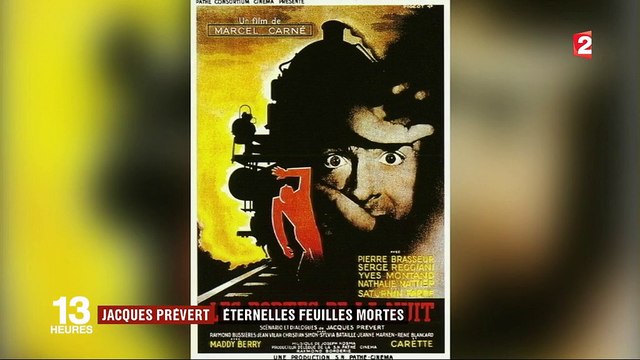 Jacques Prévert : éternelles feuilles mortes