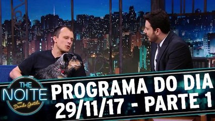 The Noite 29.11.17 - Quarta - Parte 1