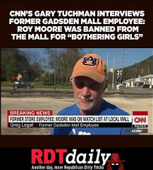 Former Gadsden Mall Employee: Roy Moore was banned from the mall for "bothering girls"