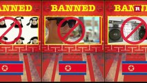 Things that are banned in North Korea