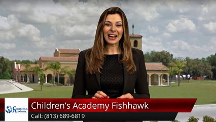Children's Academy Fishhawk Lithia Impressive 5 Star Review by Victor M.