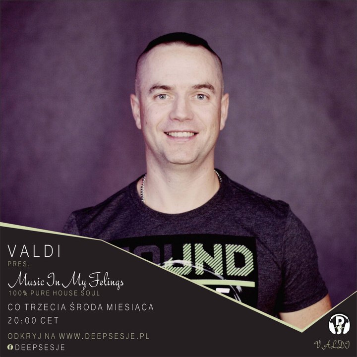 Valdi pres. Music In My Feelings 031