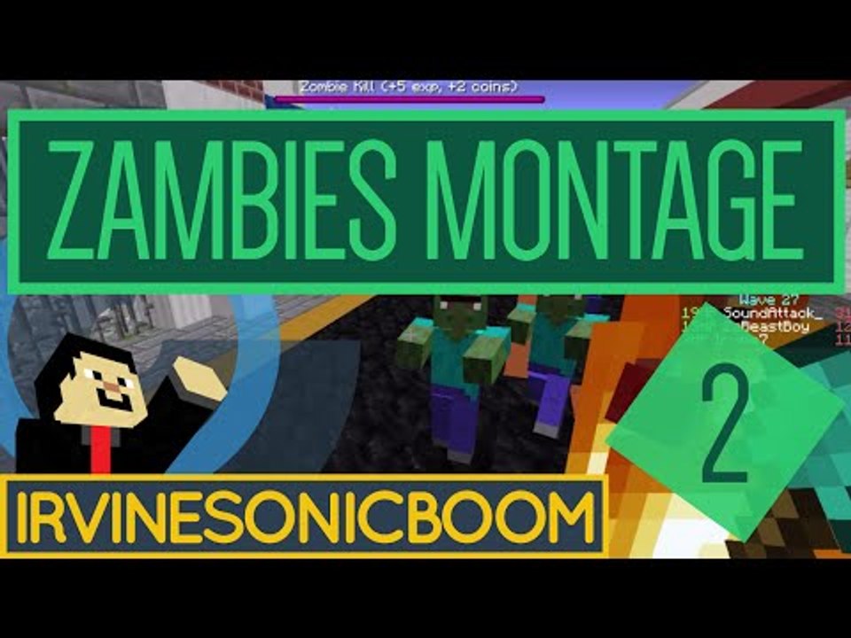 Minecraft - Zambies Montage 2