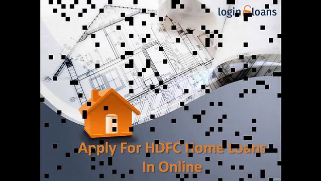 HDFC Bank Home Loan, Apply for HDFC Bank Home Loan in India - Logintoloans