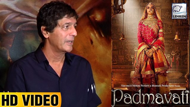 Chunky Pandey REACTS On Padmavati Controversy