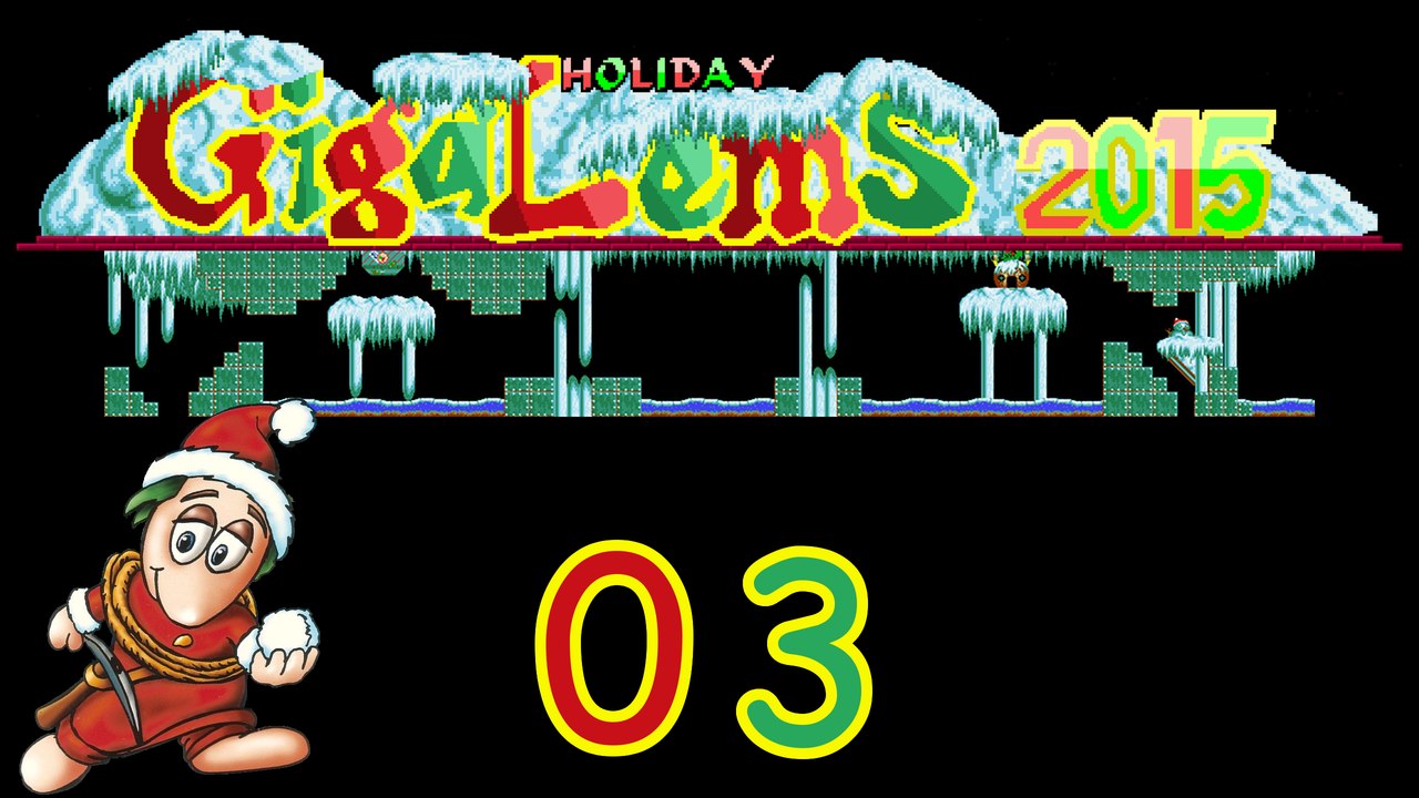 Let's Play Holiday GigaLems 2015 - #03 - Adventsmüdigkeit