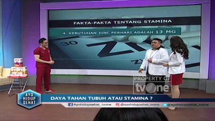 Ayo Hidup Sehat - "Daya Tahan Tubuh atau Stamina?" [Part 2]