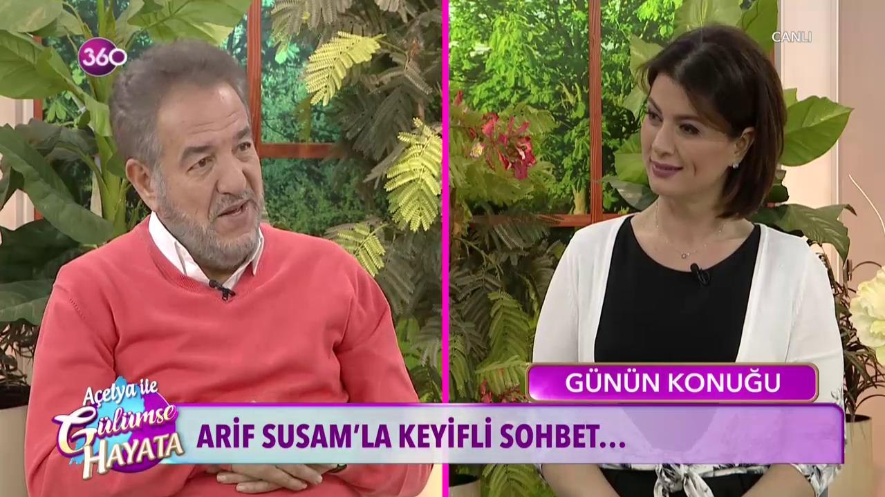 Günün konuğu Arif Susam