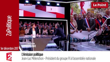 Le ZaPolitique - « Jean-Luc Mélenchon est seul contre tous ! »
