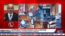 Reza Zarrab Tanıklığında Hakan Atilla Davasında 3. Gün / Erdal Aksünger İzlenimlerini Anlattı