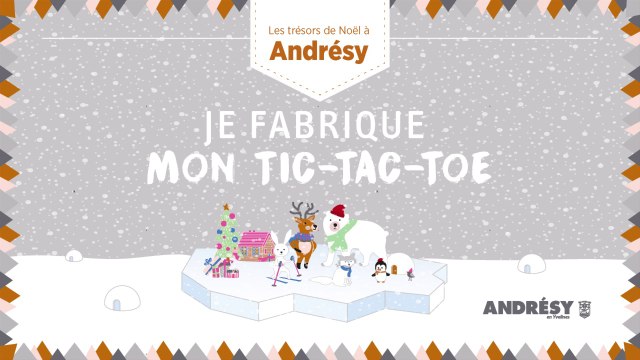 Tutoriel en attendant Noël : Je fabrique mon Tic-tact-toe
